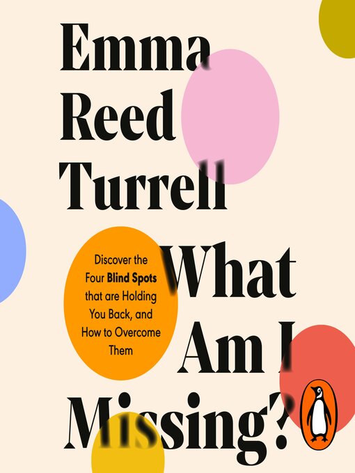Title details for What am I Missing? by Emma Reed Turrell - Wait list
